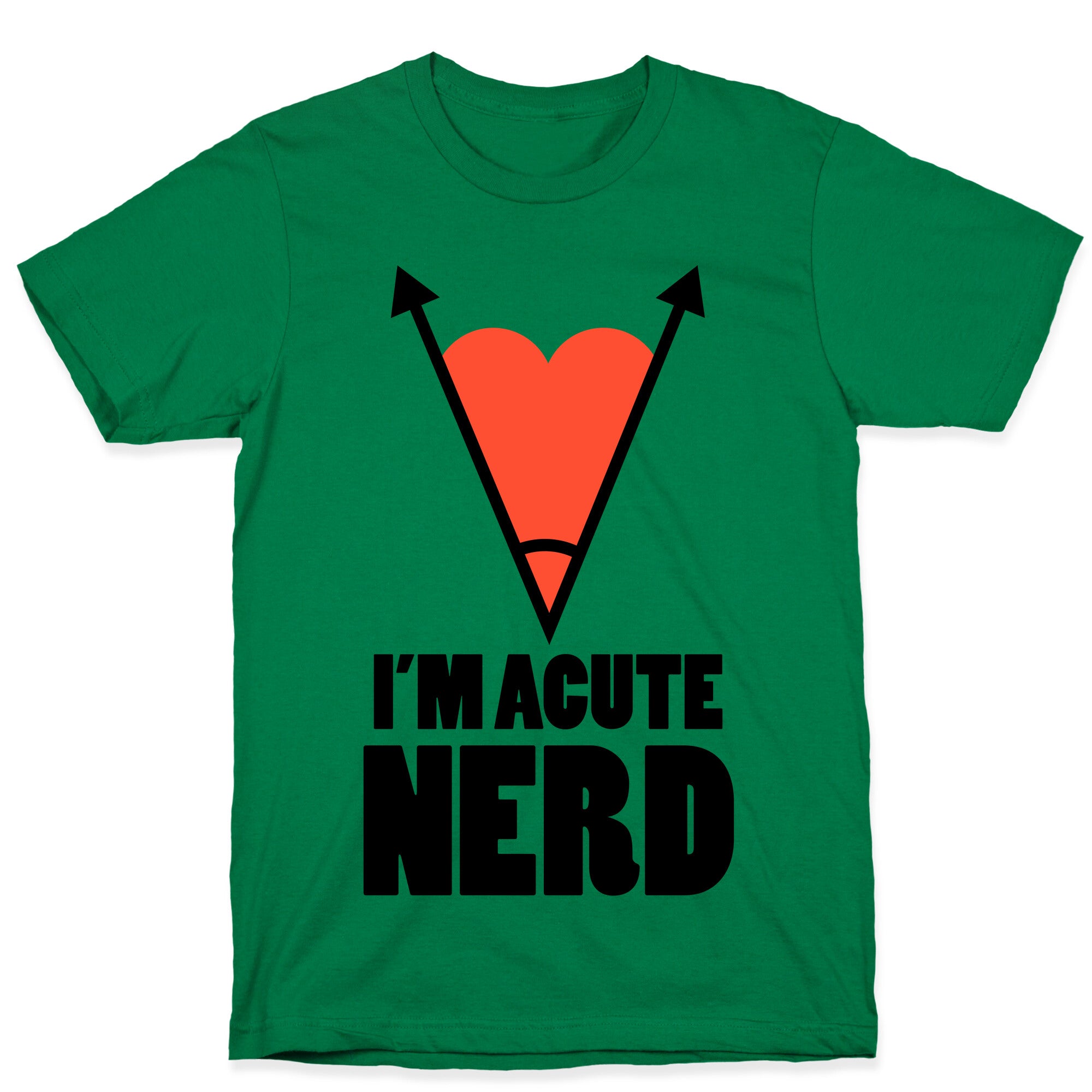 I'm Acute Nerd T-Shirt